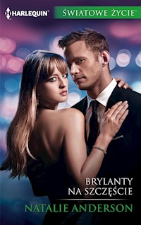 Brylanty na szczęście (Światowe Życie) - Natalie Anderson - ebook