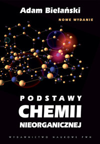 Podstawy chemii nieorganicznej - Bielański Adam - książka