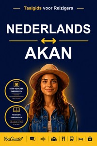 The Language Guide for Travelers - Dutch to Akan - YouGuide - ebook
