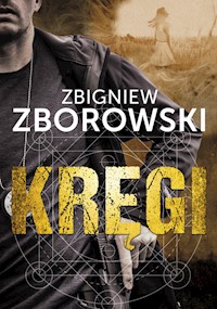 Kręgi - Zbigniew Zborowski - książka