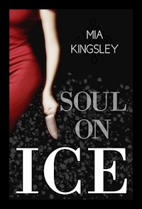 Soul on Ice - Mia Kingsley - ebook