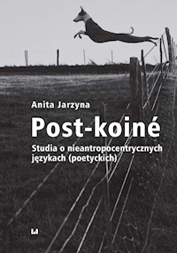 Post-koiné - Anita Jarzyna - książka