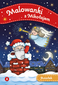 Malowanki z Mikołajem Aniołek -  - książka