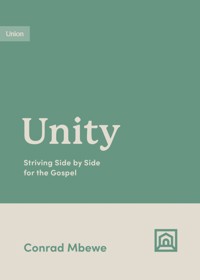 Unity - Conrad Mbewe - ebook