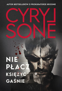 Nie płacz, księżyc gaśnie - Sone Cyryl - ebook + audiobook + książka