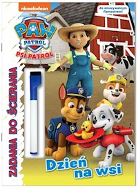 Psi Patrol Zadania do ścierania Dzień na wsi -  - książka