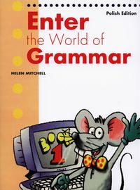 Enter the World of Grammar 1 Student's Book - Mitchell H.Q. - książka