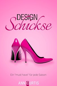 Design Schickse - Ann Curtis - ebook