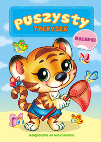 Puszysty Tygrysek. Książka do kolorowania - zbiorowa praca - książka