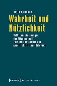 Wahrheit und Nützlichkeit - David Kaldewey - darmowy ebook