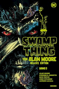 Swamp Thing von Alan Moore (Deluxe Edition) - Bd. 3 (von 3) - Moore Alan - ebook