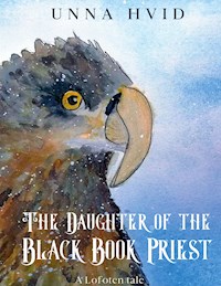The Daughter of the Black Book Priest - Unna Hvid - ebook
