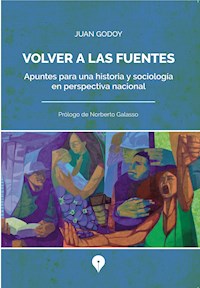 Volver a las fuentes - Juan Godoy - ebook