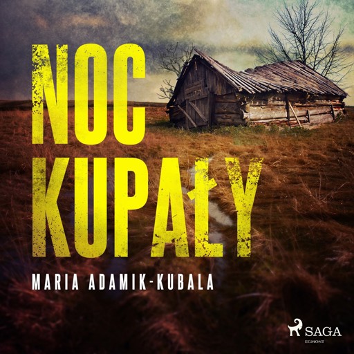 Okładka książki Kraków Miasto Literatury UNESCO. Noc Kupały
