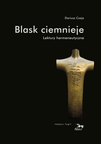 Blask ciemnieje - Czaja Dariusz - książka