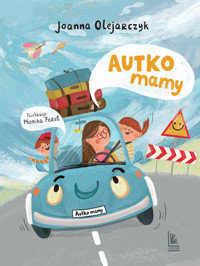 Autko mamy - Joanna Olejarczyk - książka