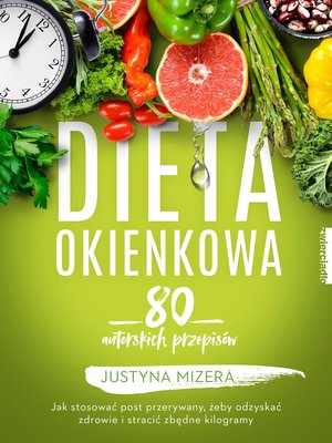 Dieta okienkowa - Justyna Mizera - książka