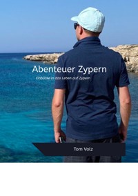 Abenteuer Zypern - Tom Volz - ebook