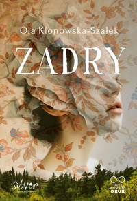 Zadry - Ola Klonowska-Szałek - ebook