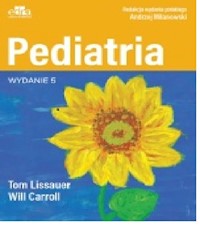 Pediatria - Lissauer Tom, Carroll Will - książka