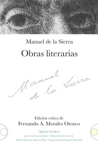Manuel de la Sierra: obras literarias - Rafael De la Sierra - ebook