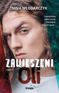 Oli. Zawieszeni. Część 1 - Nina Włodarczyk - książka