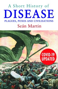 A Short History of Disease - Martin Sean, Sean Martin - ebook + książka