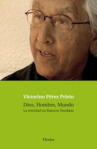 Dios, Hombre, Mundo - Victorino Pérez Prieto - ebook