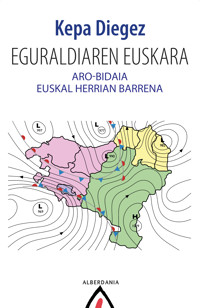 Eguraldiaren euskara - Kepa Diegez - ebook