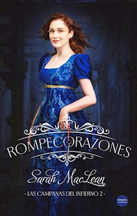 Rompecorazones - Sarah MacLean - ebook