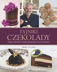 Tajniki czekolady - Tilling Mark - książka