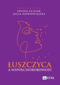 Łuszczyca a współchorobowość - Iwona Flisiak - książka