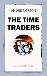 The Time Traders - Andre Norton - ebook