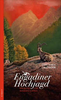 Engadiner Hochjagd - Gian Maria Calonder - ebook