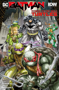 Batman/Teenage Mutant Ninja Turtles - James Tynion IV - ebook