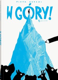 W góry! - Piotr Karski - książka