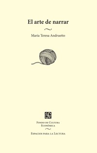 El arte de narrar - María Teresa Andruetto - ebook