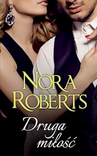 Druga miłość - Nora Roberts - książka
