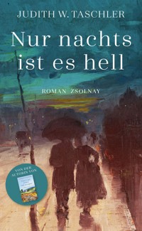 Nur nachts ist es hell - Judith W. Taschler - ebook