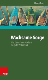 Wachsame Sorge - Haim Omer - ebook
