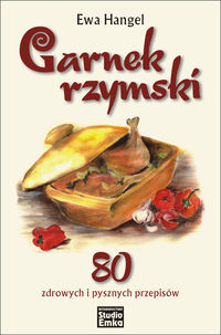 Garnek rzymski - Hangel Ewa - książka