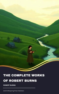 The Complete Works of Robert Burns - Robert Burns - ebook