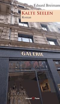 Kalte Seelen - Eduard Breimann - ebook