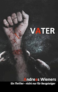 Vater - Andreas Wieners - ebook