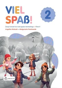 Viel Spaẞ! 2 Zeszyt ćwiczeń - Paszkowiak Małgorzata, Walczak Angelika - książka