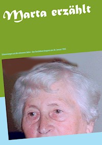 Marta erzählt - Wolfgang Marschall - ebook