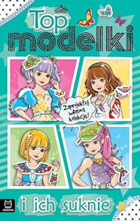 Top modelki i ich suknie - Kajdana Sylwia - książka