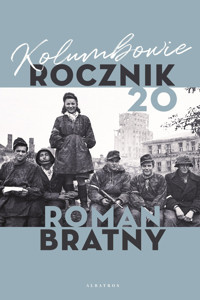 Kolumbowie. Rocznik 20 - Roman Bratny - książka
