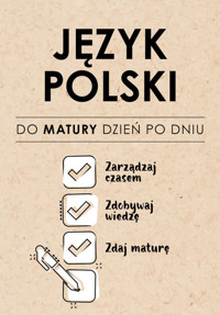 Język Polski. Do matury dzień po dniu - Sieranc Izabela - książka