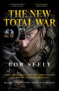 The New Total War - Bob Seely - ebook